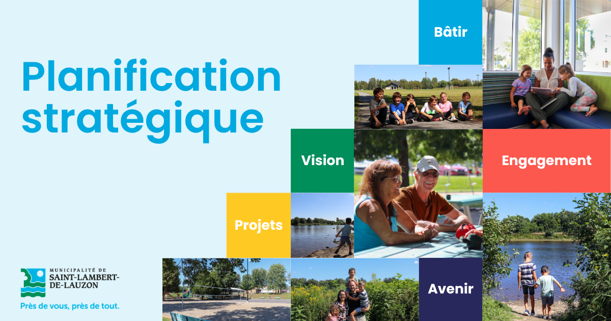 Planification stratégique 2026-2031 : votre opinion compte! Planification stratégique 2026-2031 : votre opinion compte!