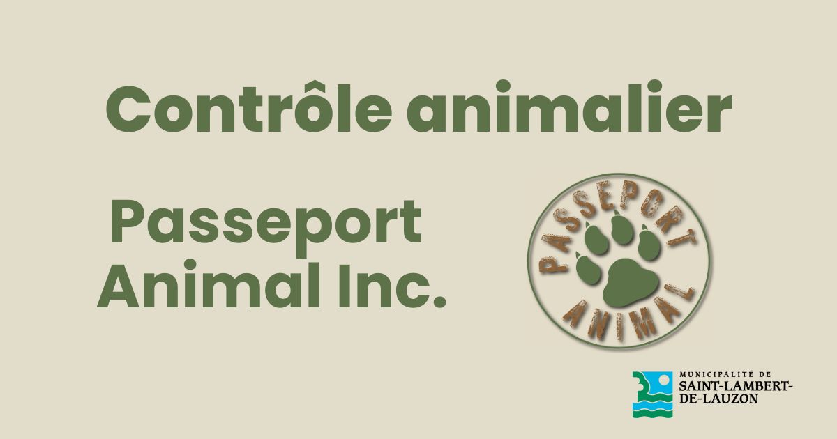 Passeport Animal Inc. assurera l'application de la réglementation relative au contrôle animalier jusqu'au 31 décembre 2024