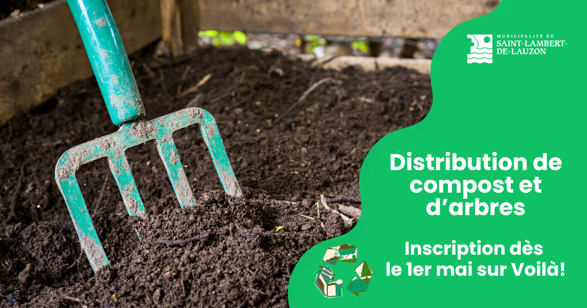 Réservez votre compost et votre arbre dès le 1er mai!