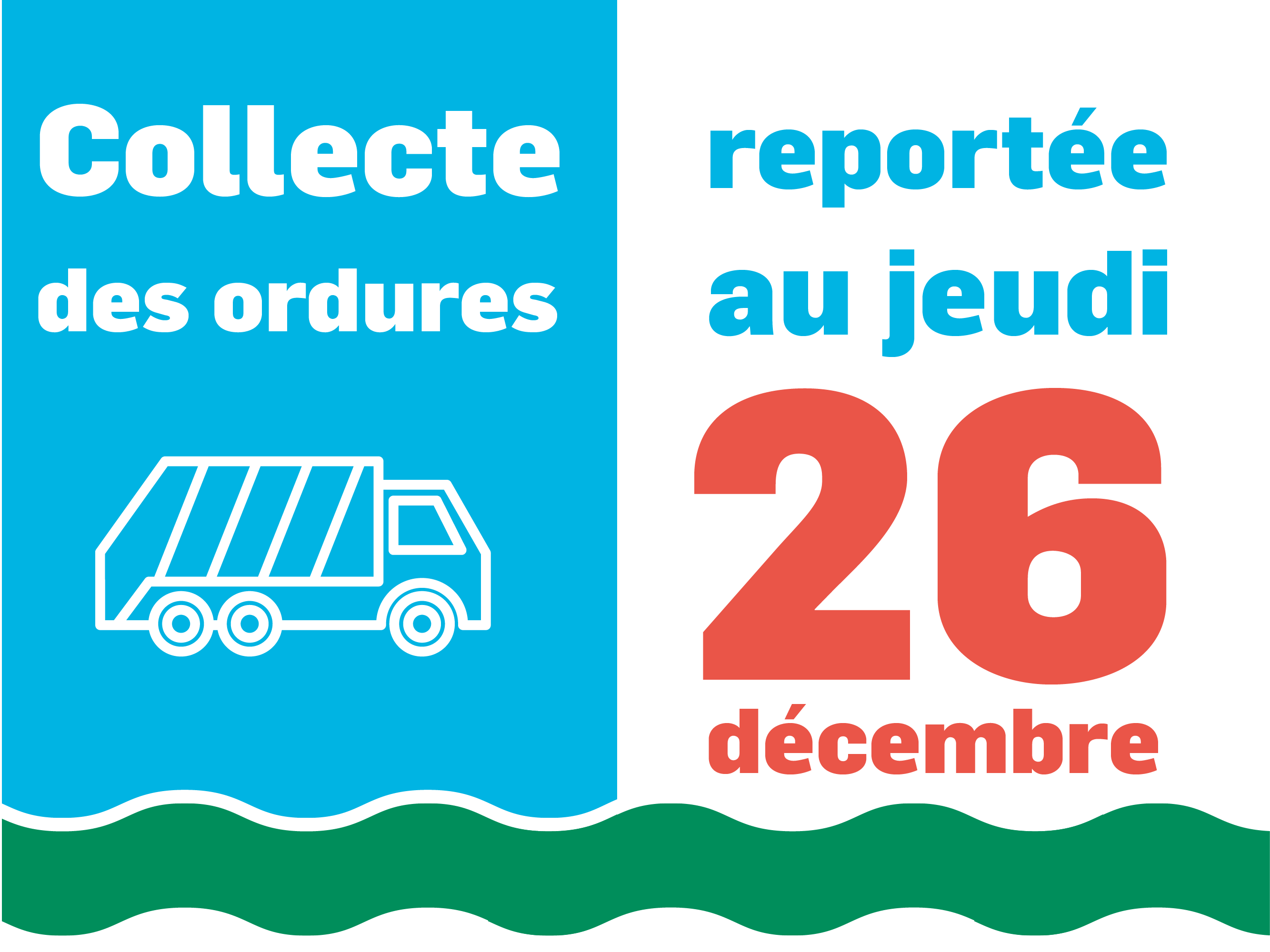 Collecte des ordures reportée au 26 décembre